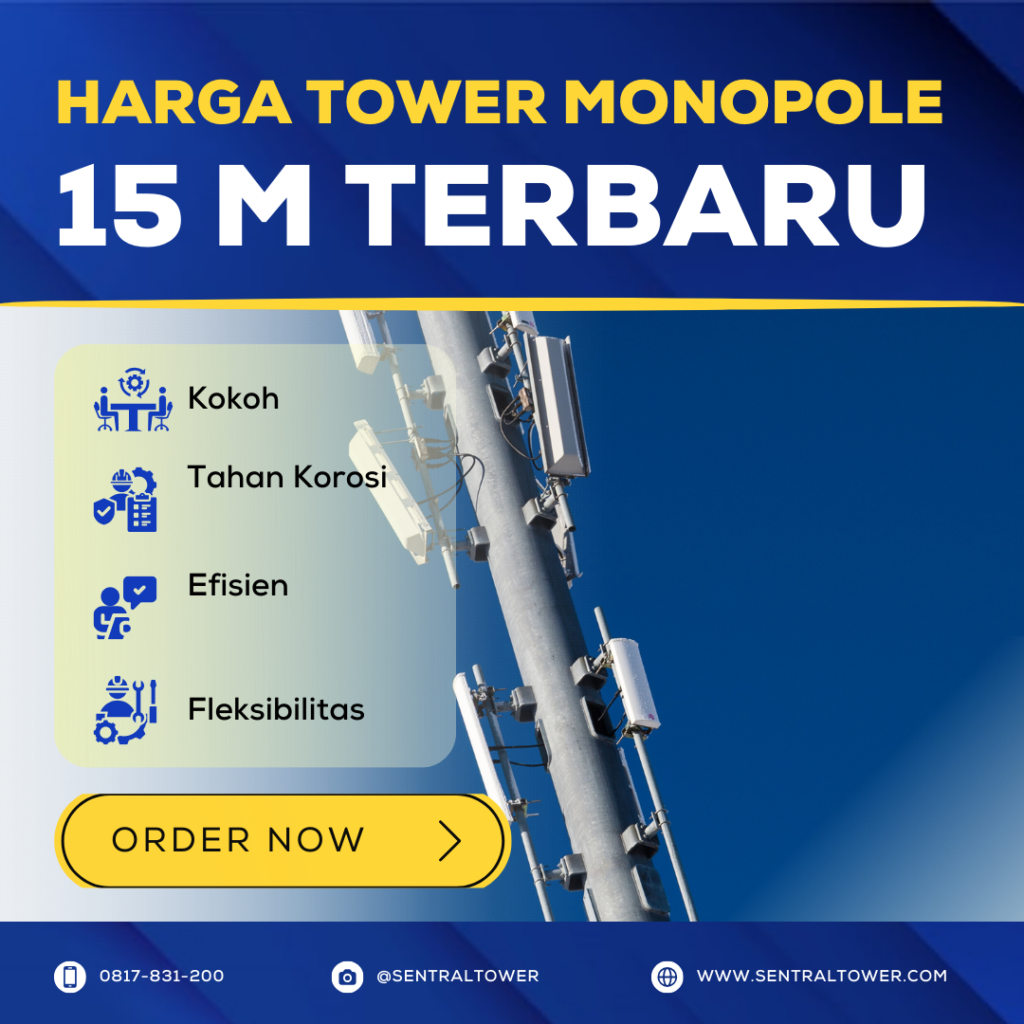 harga tower monopole 15 m terbaru
